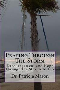 Praying Through The Storm