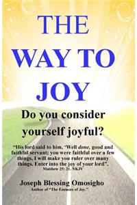 WAY to JOY