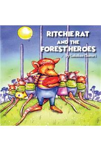 Ritchie Rat and the Forest Heroes