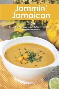 Jammin' Jamaican Recipes