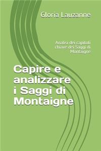 Capire e analizzare i Saggi di Montaigne