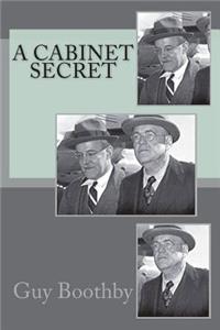 A Cabinet Secret