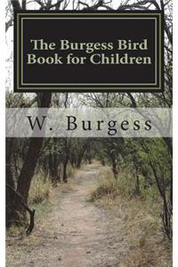 The Burgess Bird Book for Children