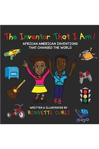 The Inventor That I Am