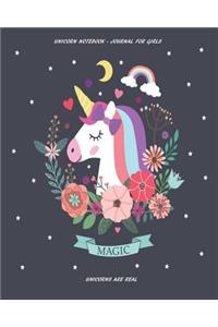 Unicorn Notebook - Journal for Girls - Magic - Unicorns are Real