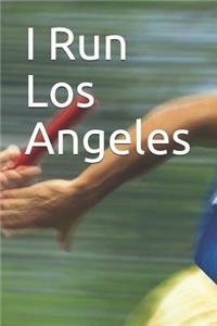 I Run Los Angeles