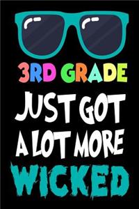 3rd Grade Just Got A Lot More Wicked