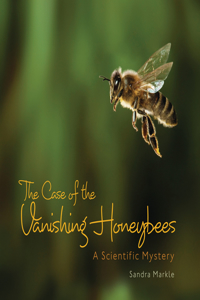 The Case of the Vanishing Honeybees