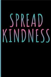 Spread Kindness