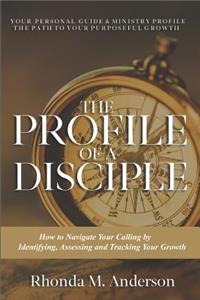 Profile of a Disciple