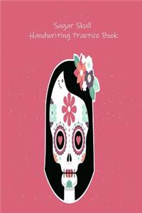 Sugar Skull Handwriting Practice Book