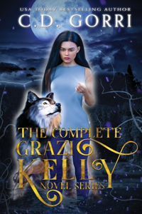 Complete Grazi Kelly Novel Series