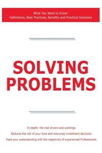 Solving Problems - What You Need to Know