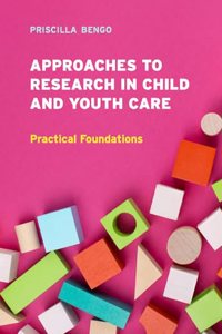 Approaches to Research in Child and Youth Care in Canada