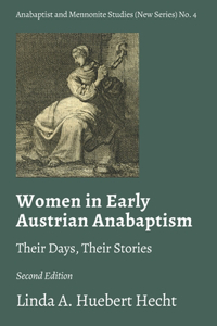 Women in Early Austrian Anabaptism