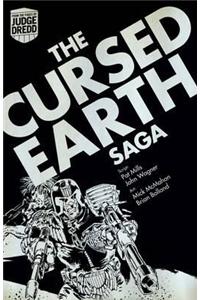 Judge Dredd: The Cursed Earth Saga