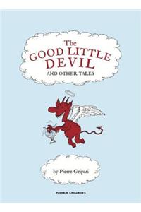 The Good Little Devil and Other Tales