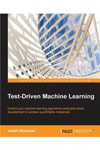 Test-Driven Machine Learning