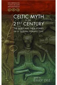 Celtic Myth in the 21st Century