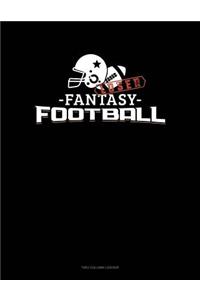 Fantasy Football Loser: Unruled Composition Book