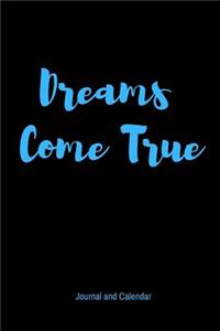 Dreams Come True