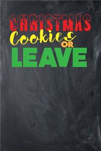 Christmas Cookies or Leave