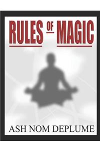 The Rules of Magic