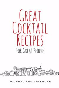 Great Cocktail Recipes for Great People