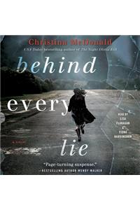 Behind Every Lie