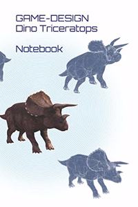 Game-Design - Dino Triceratops - Notebook