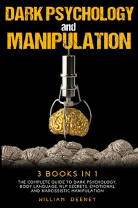 Dark Psychology and Manipulation