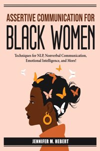 Assertive Communication for Black Women