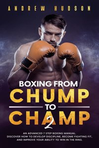 Boxing From Chump to Champ 2