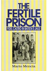Fertile Prison