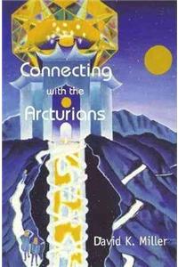 Connecting with the Arcturians