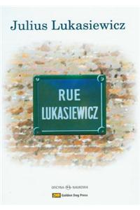 Rue Lukasiewicz: Glimpses of a Life [With CD (Audio)]