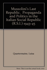 Mussolini's Last Republic