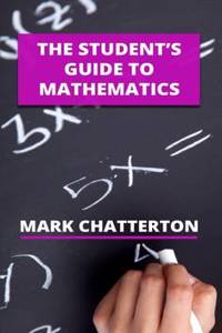 Student's Guide to Mathematics