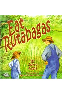 Eat Rutabagas