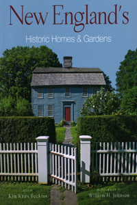 New England’s Historic Homes & Gardens