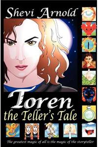 Toren the Teller's Tale