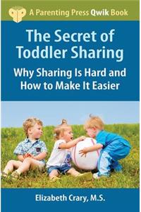 The Secret of Toddler Sharing