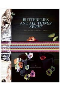 Butterflies and All Things Sweet Deluxe Edition