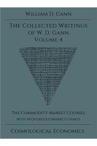 Collected Writings of W.D. Gann - Volume 4