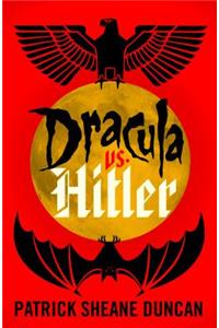 Dracula vs. Hitler