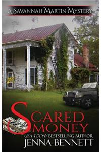 Scared Money