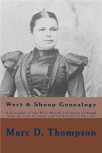 Wert & Shoop Genealogy