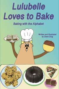 Lulubelle Loves to Bake