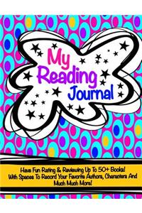 My Reading Journal (Reading Log/Journal For Children)
