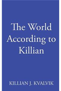 World According to Killian
